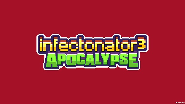 僵尸入侵3啟示錄(Infectonator 3: Apocalypse)